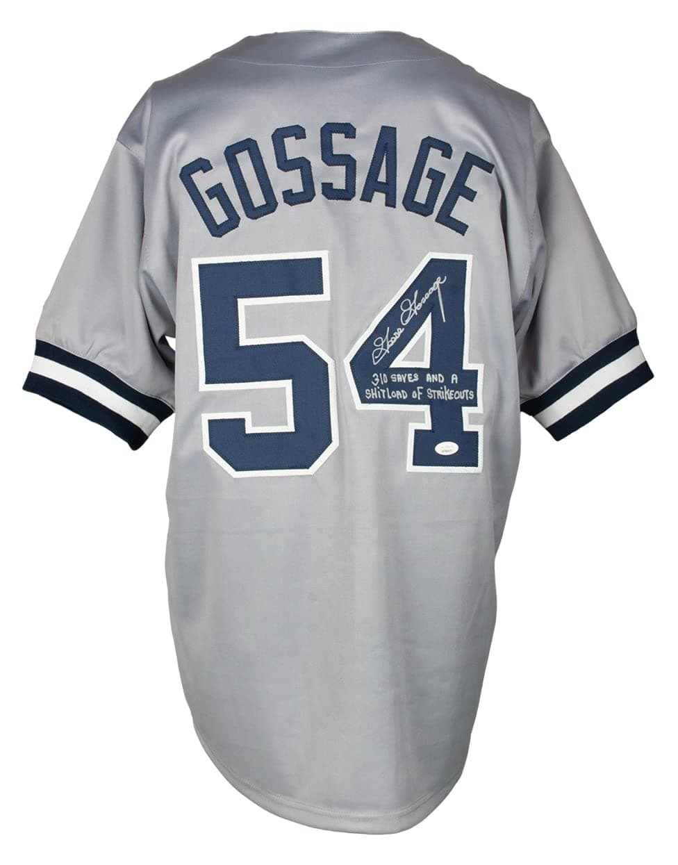 Goose Gossage Signed Custom Gray Baseball Jersey 310 Saves And A S***load Of Strikeouts Inscriptions JSA
