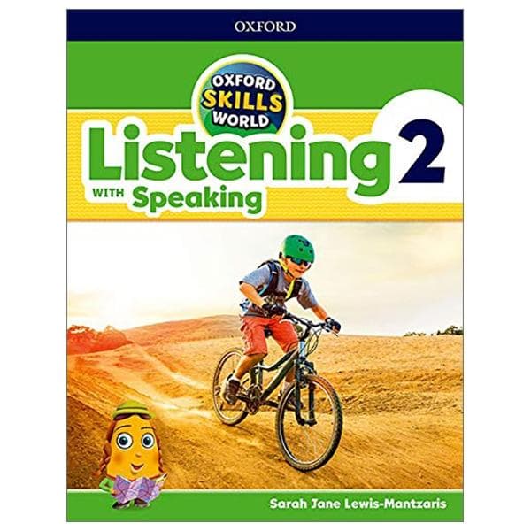 Oxford Skills World Level 2 Listening With Speaking Student Book