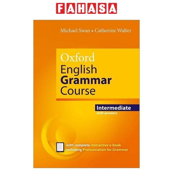 Oxford English Grammar Course Intermediate With Answers